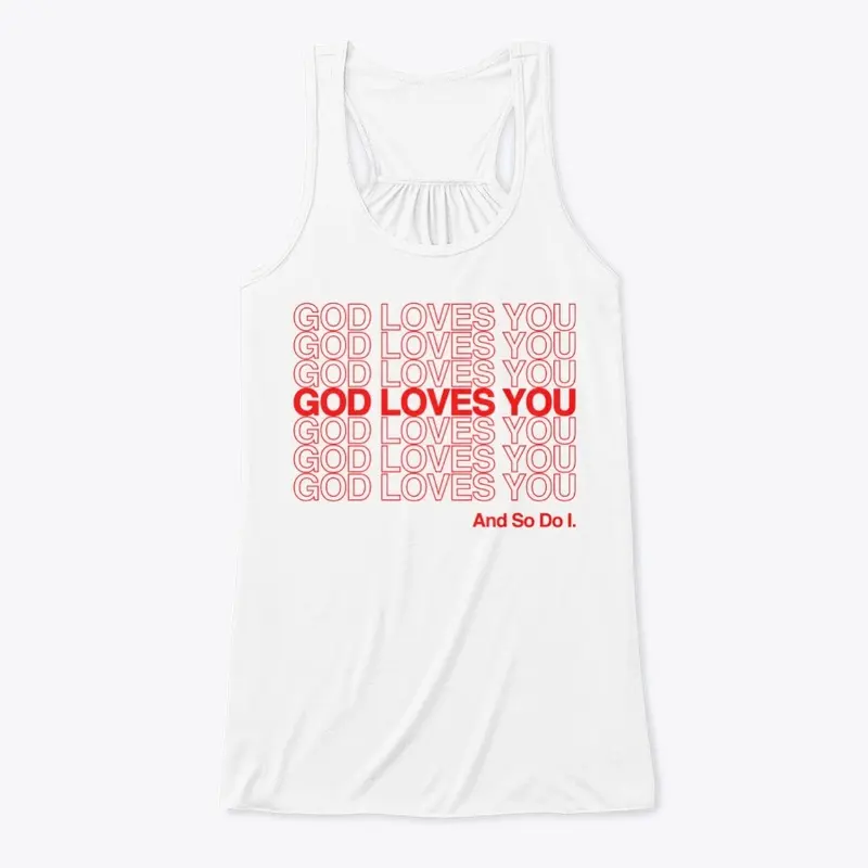 God Loves You!