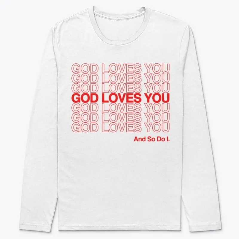 God Loves You!