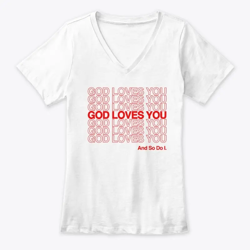 God Loves You!